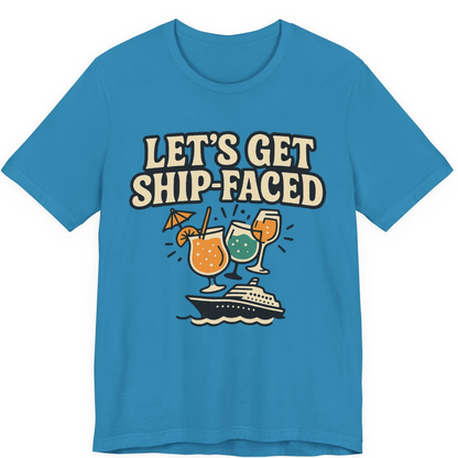 Lets Get Ship Faced Shirt Premium T-Shirt – Aqua – Alaska Cruise Shirts