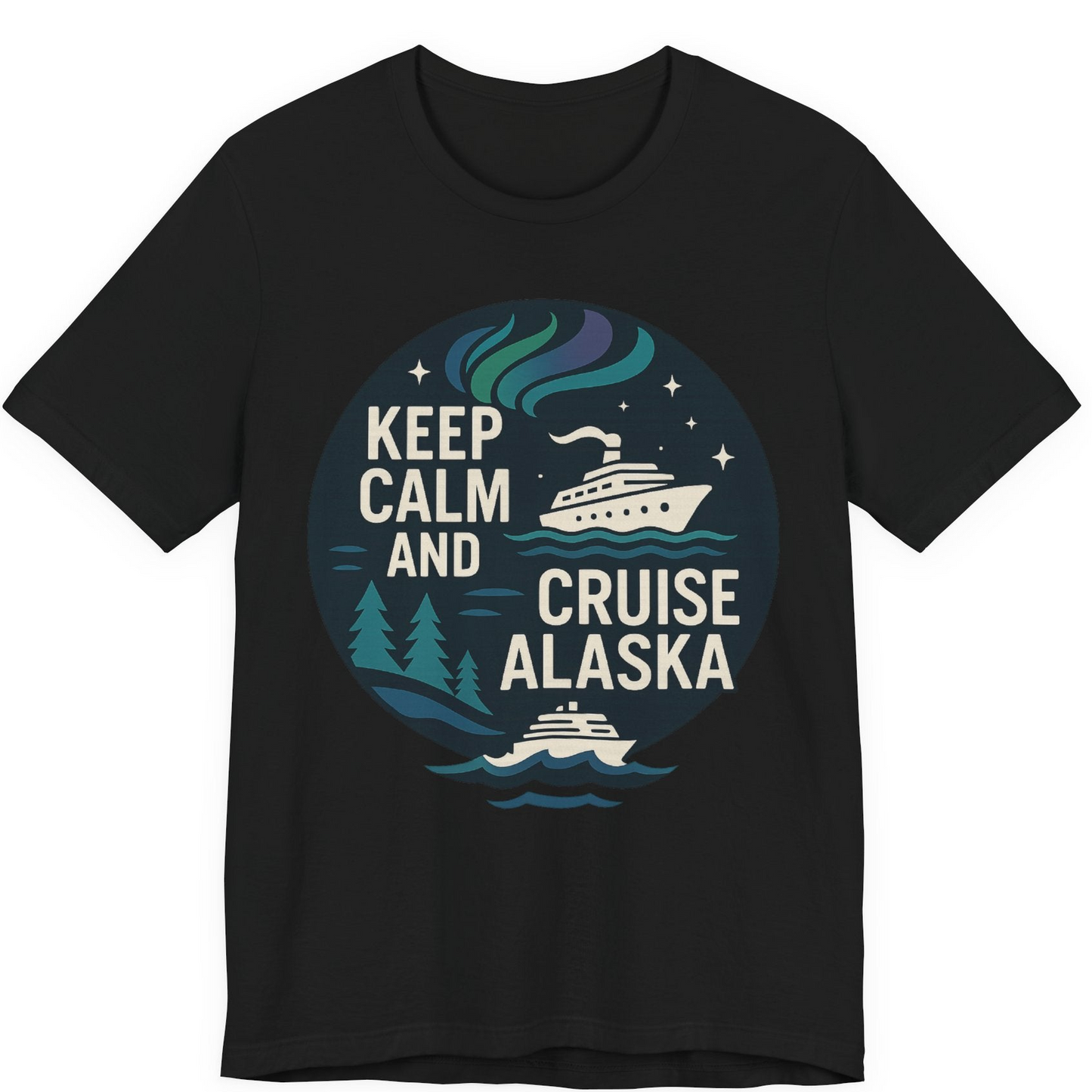 Keep Calm Cruise Alaska Shirt Premium T-Shirt – Black – Alaska Cruise Shirts
