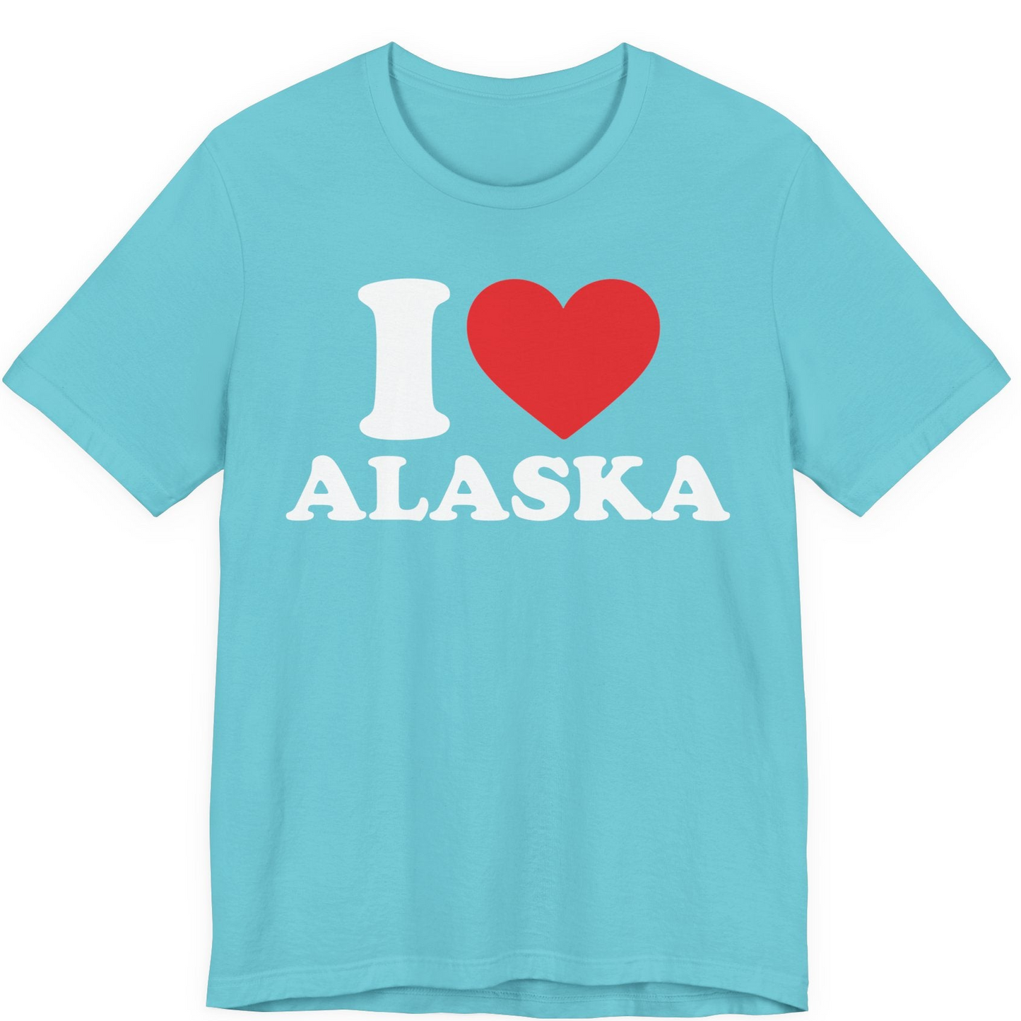 I Love Alaska Shirt Premium T-Shirt – Turquoise – Alaska Cruise Shirts