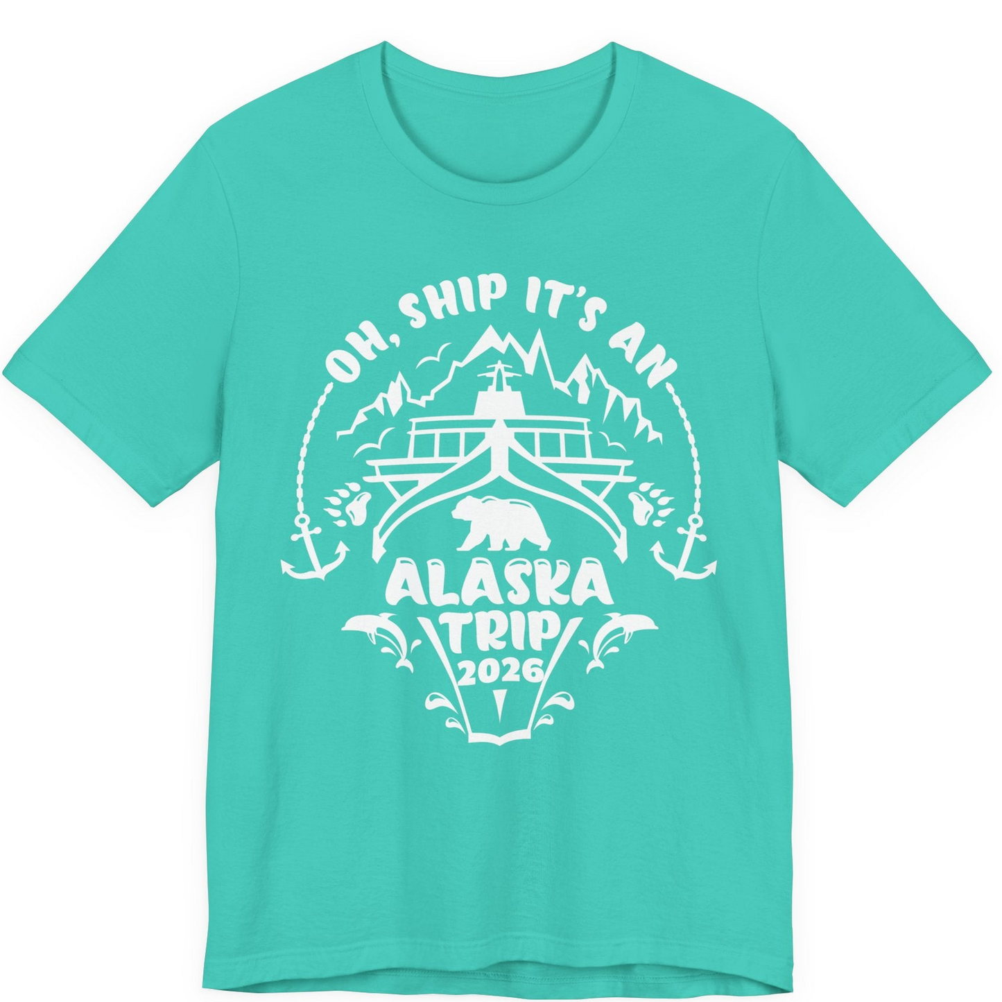 Oh Ship It’s an Alaska Trip 2026 Cruise and Wildlife Shirt — Premium Tee Premium T-Shirt – Teal – Alaska Cruise Shirts