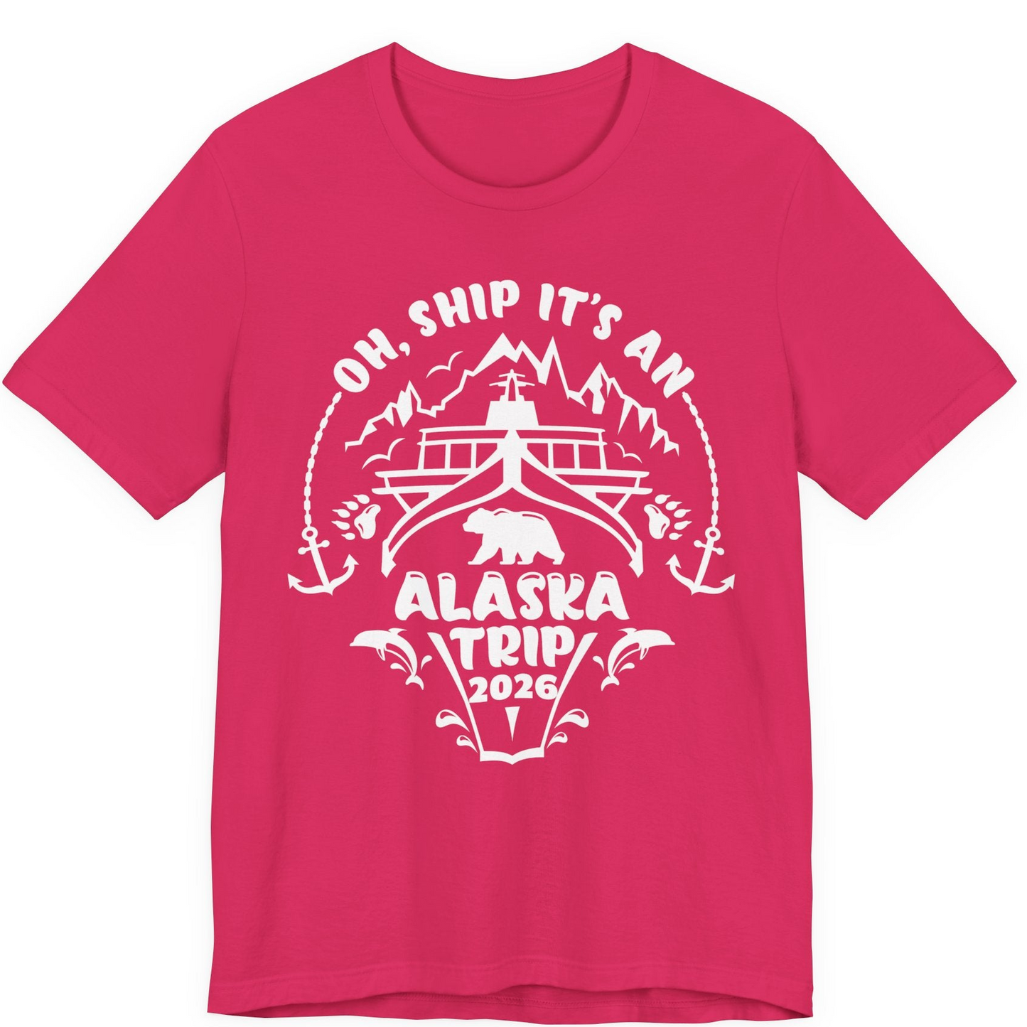 Oh Ship It’s an Alaska Trip 2026 Cruise and Wildlife Shirt — Premium Tee Premium T-Shirt – Fuchsia – Alaska Cruise Shirts