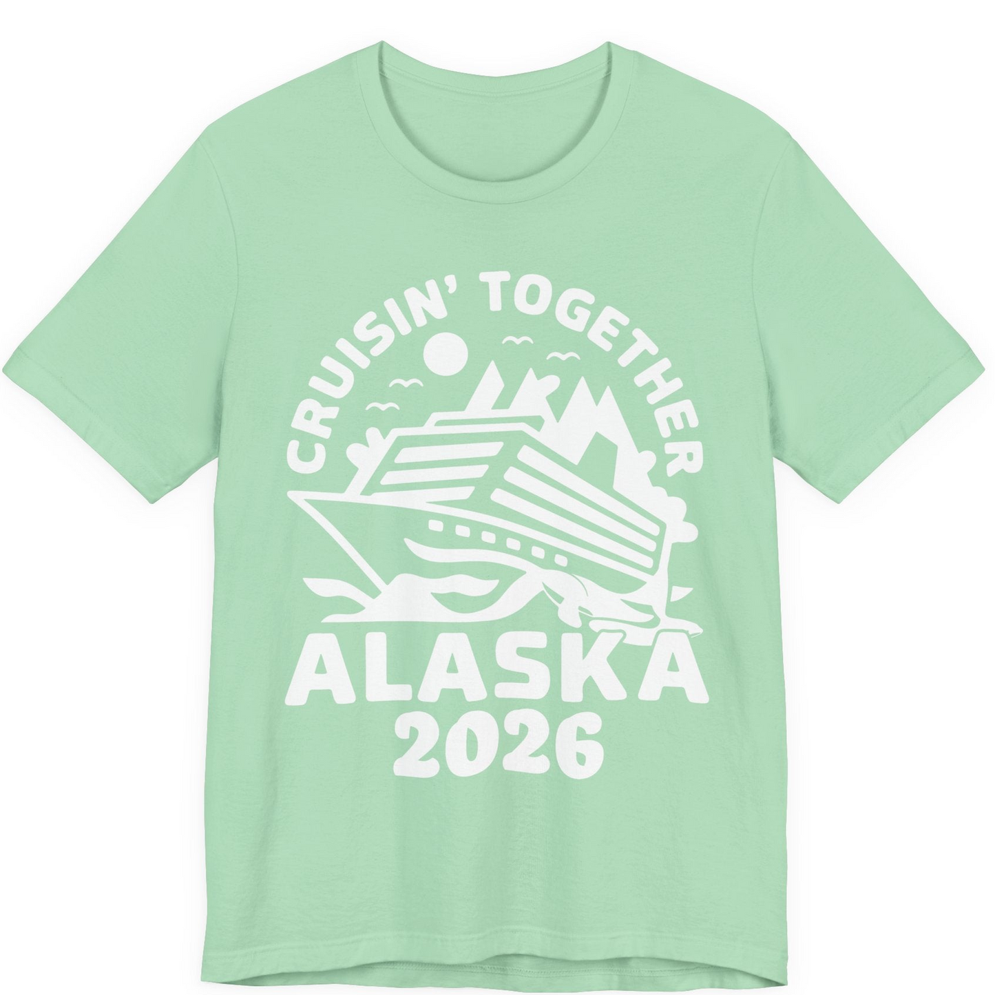 Cruisin Together Alaska Cruise Shirt Premium T-Shirt – Mint – Alaska Cruise Shirts