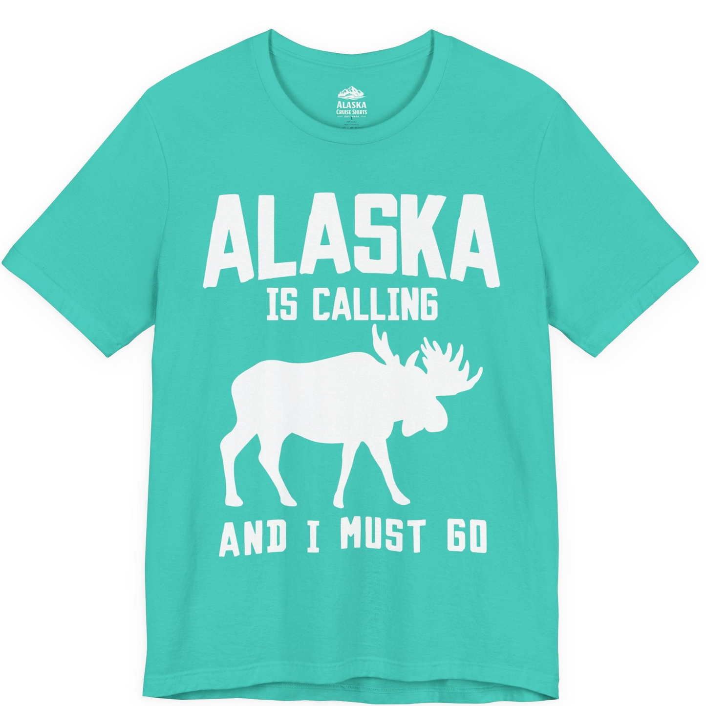 Alaska Is Calling Moose Silhouette Shirt Premium T-Shirt – Teal – Alaska Cruise Shirts