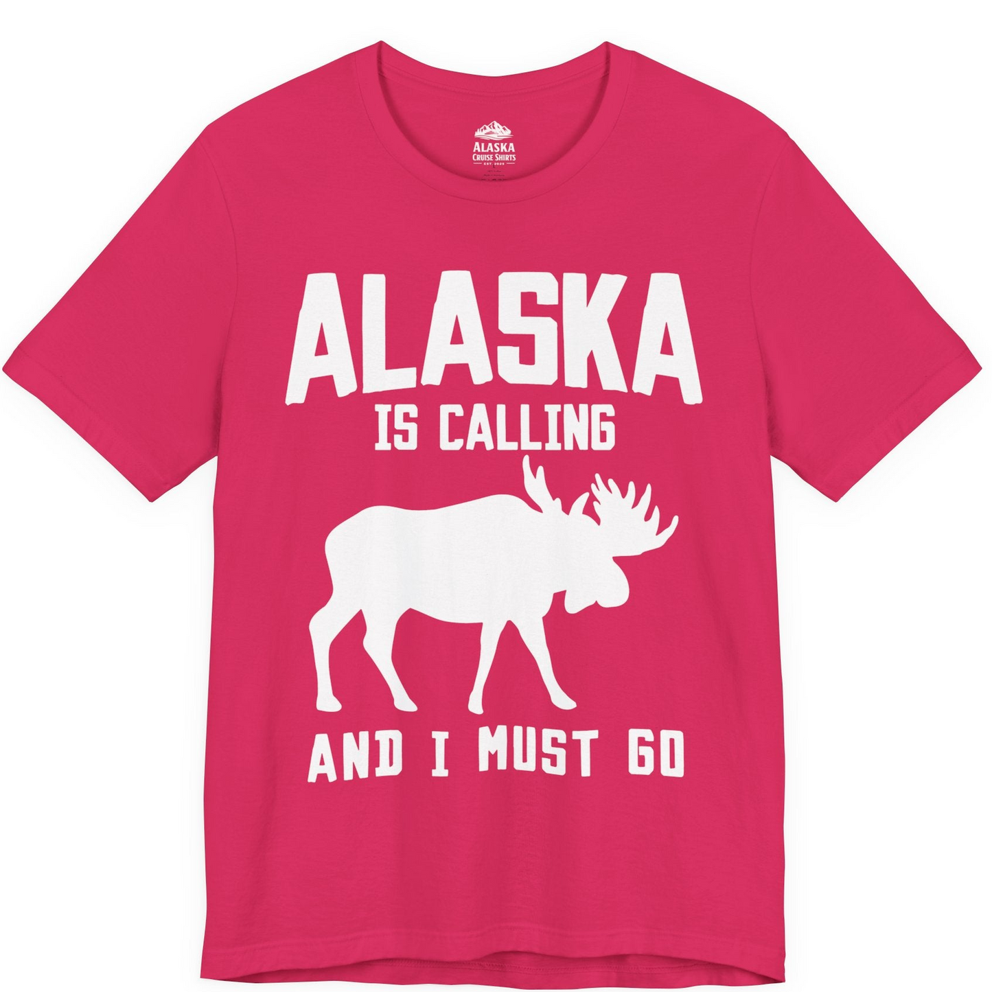 Alaska Is Calling Moose Silhouette Shirt Premium T-Shirt – Fuchsia – Alaska Cruise Shirts