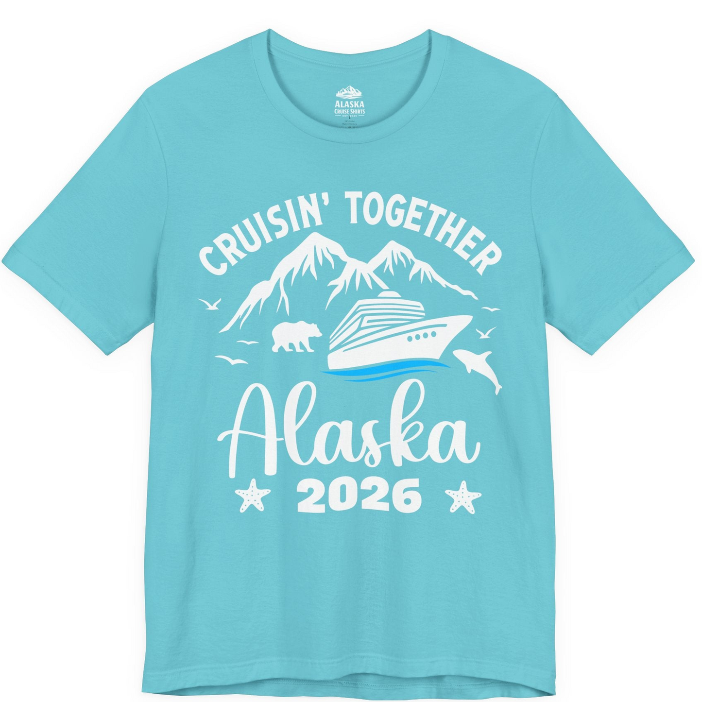 Alaska Cruise Adventure 2026 Shirt Premium T-Shirt – Turquoise – Alaska Cruise Shirts