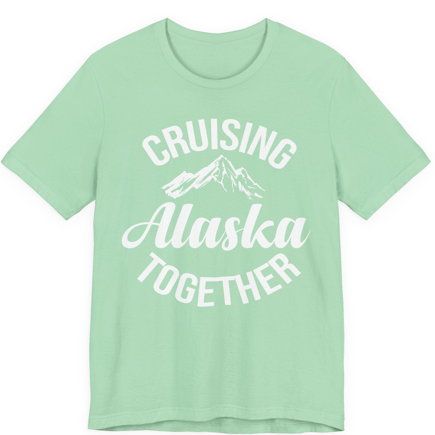 Cruising Alaska Together Mountain Adventure Travel Couples Shirt — Premium Tee Premium T-Shirt – Mint – Alaska Cruise Shirts