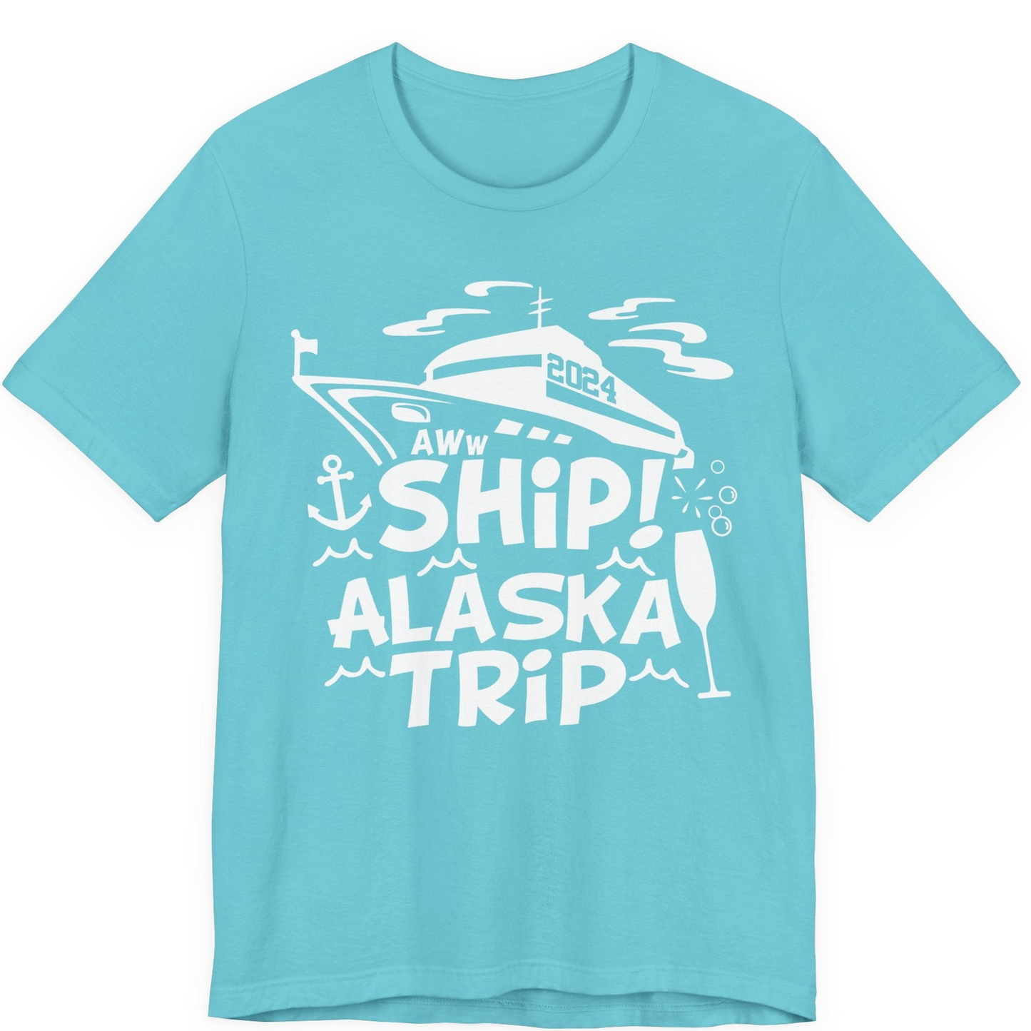 Aww Ship Alaska Cruise Shirt Premium T-Shirt – Turquoise – Alaska Cruise Shirts