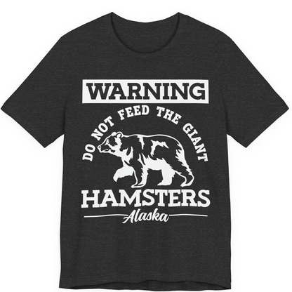 Funny Alaska Bear Warning Parody Do Not Feed the Giant Hamsters Shirt — Premium Tee Premium T-Shirt – Dark Grey Heather – Alaska Cruise Shirts