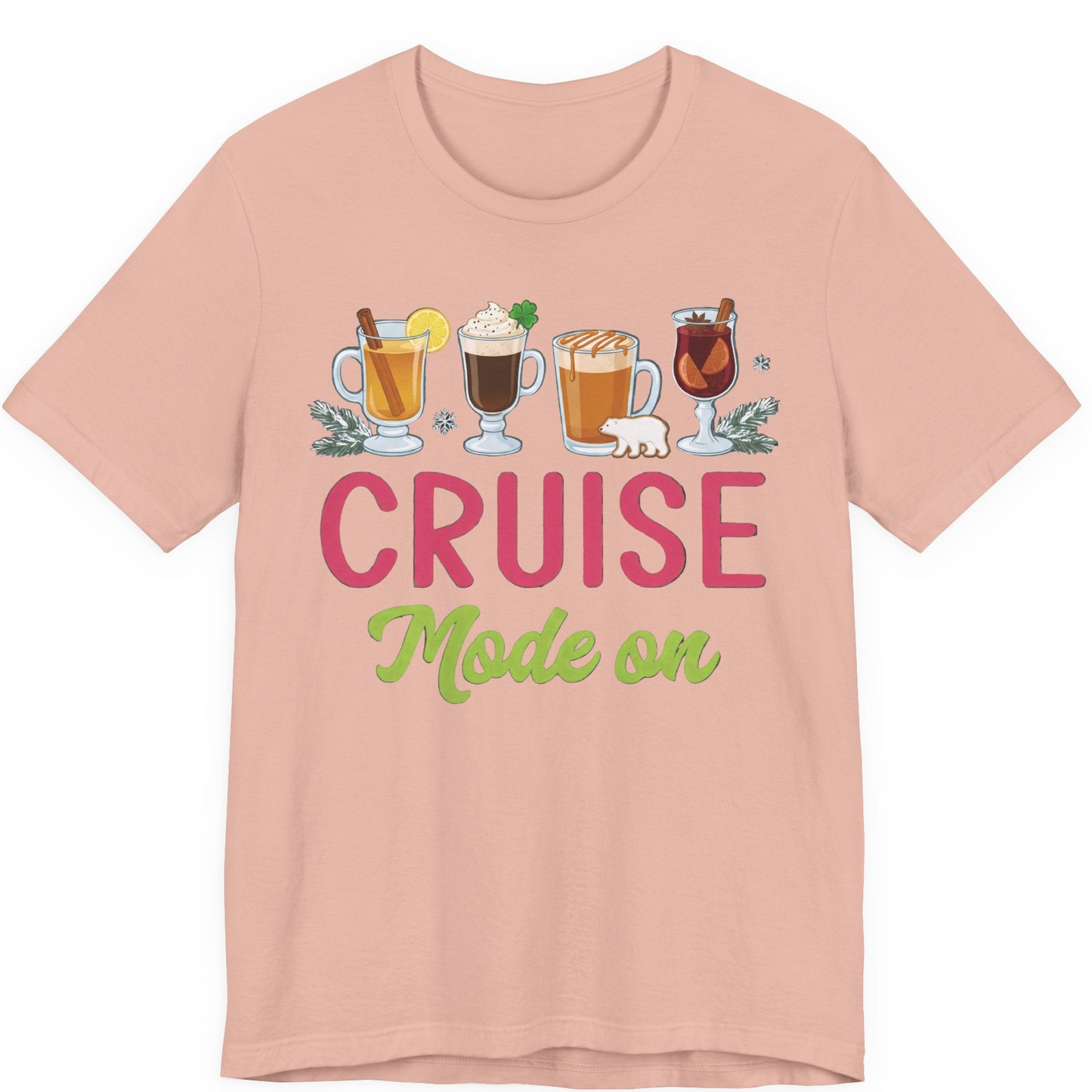 Cruise Mode On Shirt Premium T-Shirt – Peach – Alaska Cruise Shirts