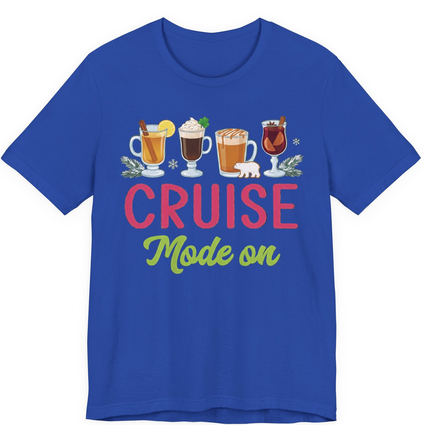 Cruise Mode On Shirt Premium T-Shirt – True Royal – Alaska Cruise Shirts