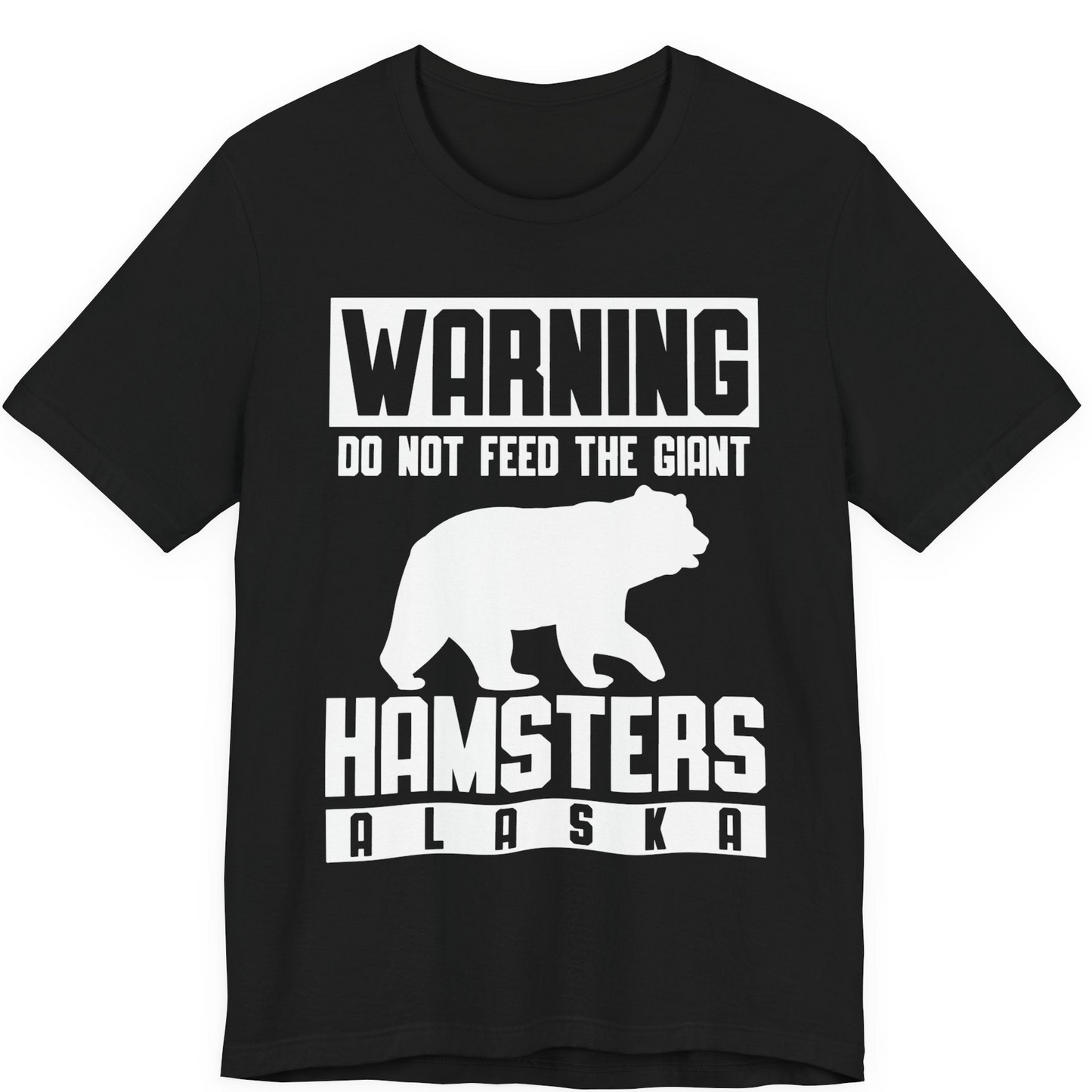 Funny Alaska Bear Giant Hamster Warning Sign Shirt for Travelers — Premium Tee Premium T-Shirt – Black – Alaska Cruise Shirts