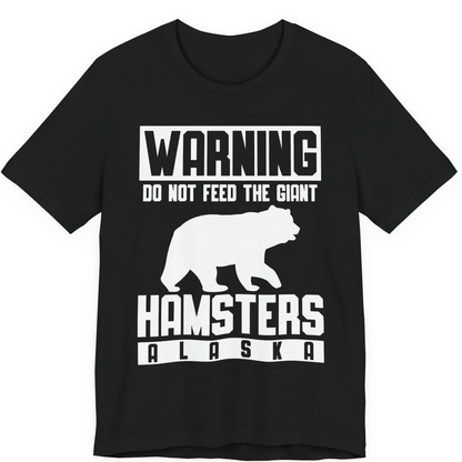 Funny Alaska Bear Giant Hamster Warning Sign Shirt for Travelers — Premium Tee Premium T-Shirt – Black – Alaska Cruise Shirts