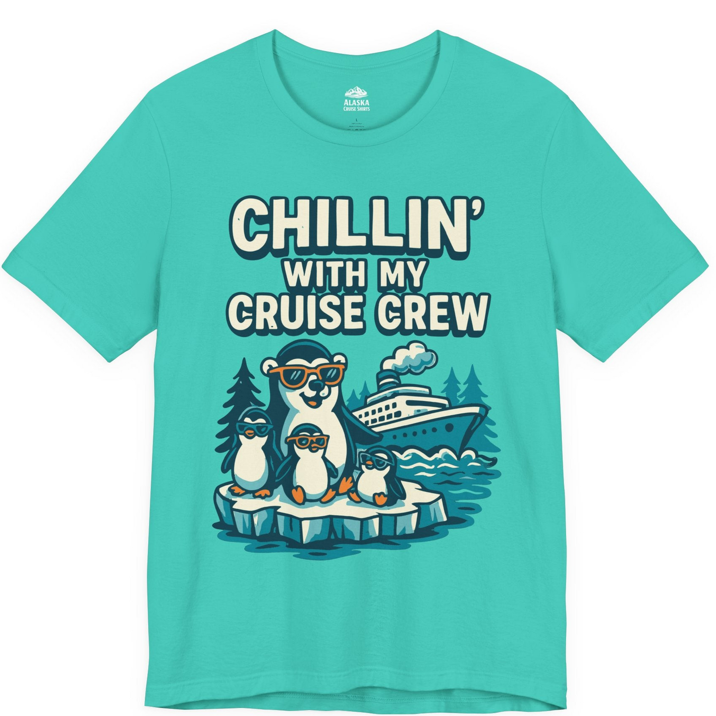 Chillin With My Cruise Crew Cute Penguins Alaska Cartoon Shirt — Premium Tee Premium T-Shirt – Teal – Alaska Cruise Shirts