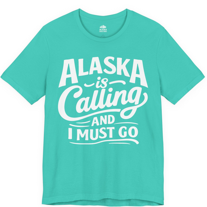 Alaska Is Calling Adventure Typography Shirt Premium T-Shirt – Teal – Alaska Cruise Shirts