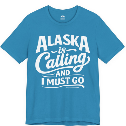 Alaska Is Calling Adventure Typography Shirt Premium T-Shirt – Aqua – Alaska Cruise Shirts