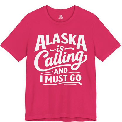 Alaska Is Calling Adventure Typography Shirt Premium T-Shirt – Fuchsia – Alaska Cruise Shirts