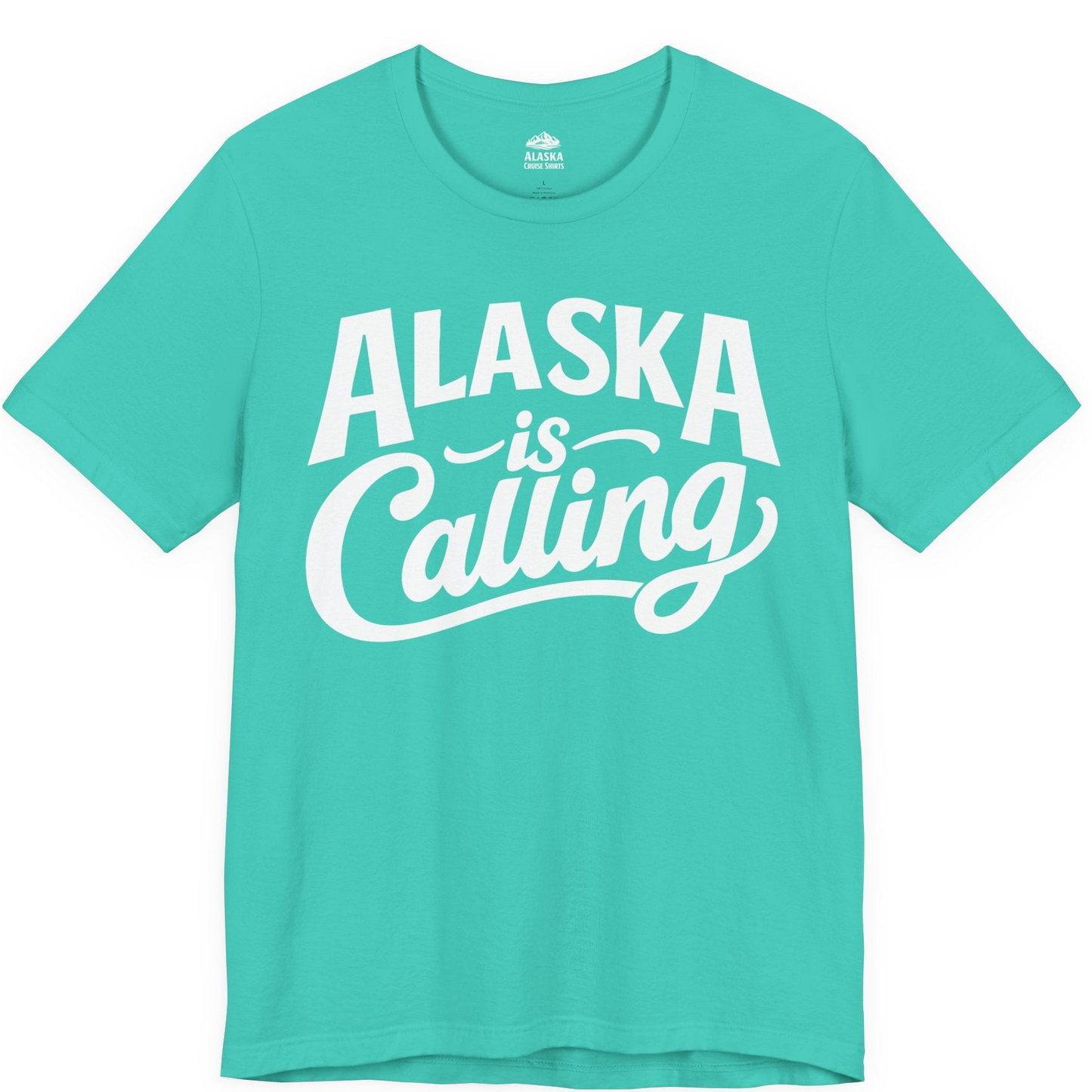 Alaska Is Calling Shirt Premium T-Shirt – Teal – Alaska Cruise Shirts