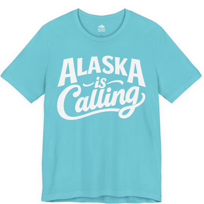 Alaska Is Calling Shirt Premium T-Shirt – Turquoise – Alaska Cruise Shirts