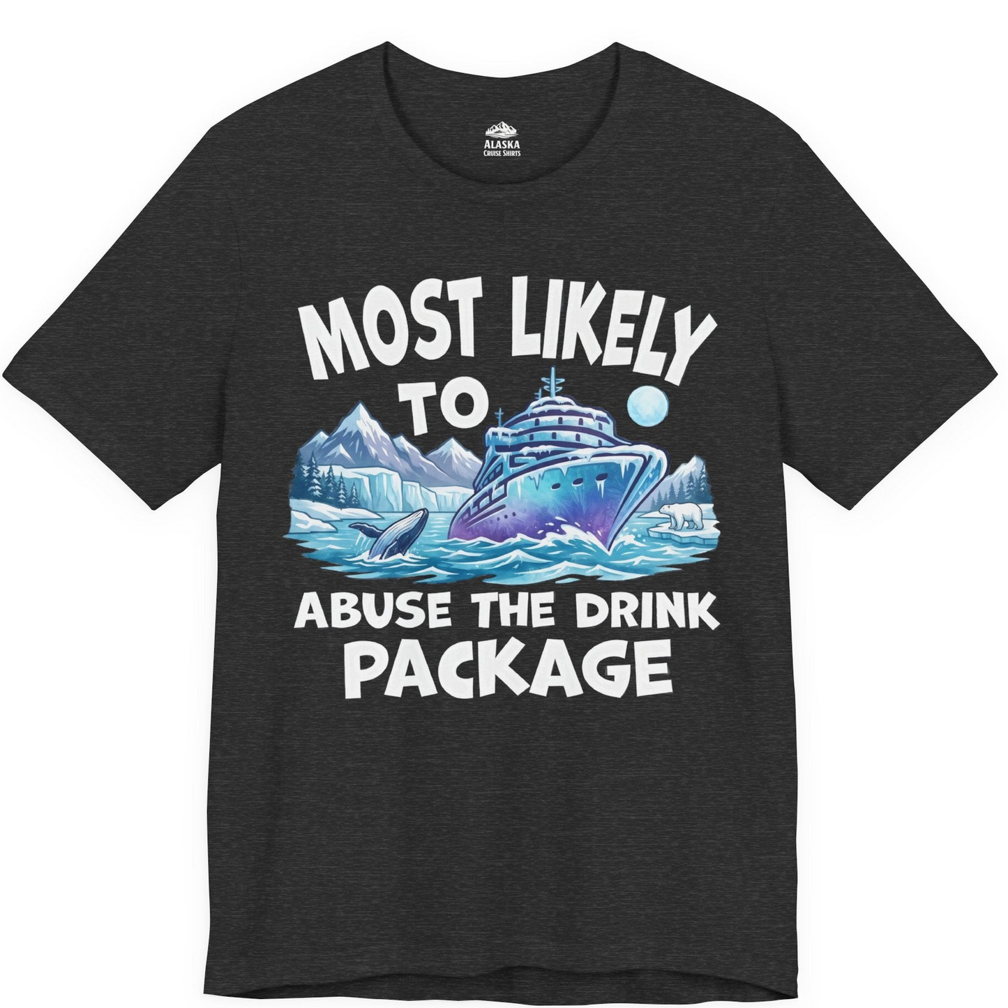 Funny Alaska Cruise Shirt Premium T-Shirt – Dark Grey Heather – Alaska Cruise Shirts