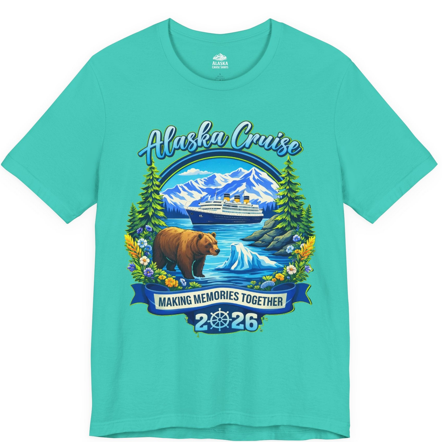 Alaska Cruise 2026 Family Shirt Premium T-Shirt – Teal – Alaska Cruise Shirts