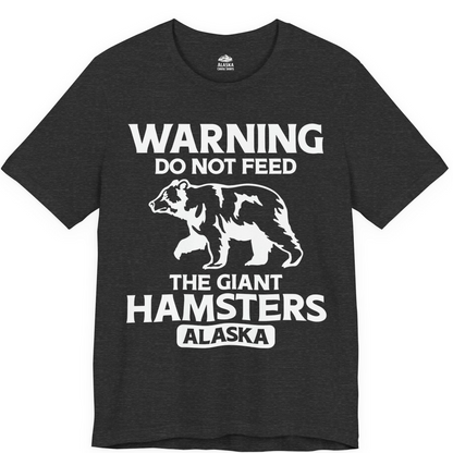 Warning Do Not Feed The Giant Hamsters Alaska Funny Bear Shirt — Premium Tee Premium T-Shirt – Dark Grey Heather – Alaska Cruise Shirts