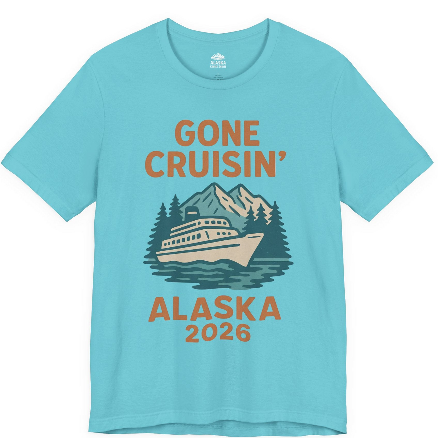 Gone Cruisin Alaska 2026 Retro Cruise Ship Nature Scenery Shirt — Premium Tee Premium T-Shirt – Turquoise – Alaska Cruise Shirts