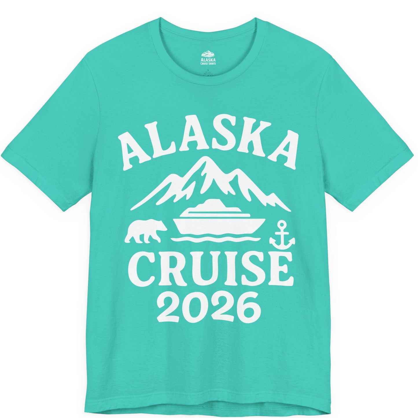 Alaska Cruise 2026 Shirt Premium T-Shirt – Teal – Alaska Cruise Shirts