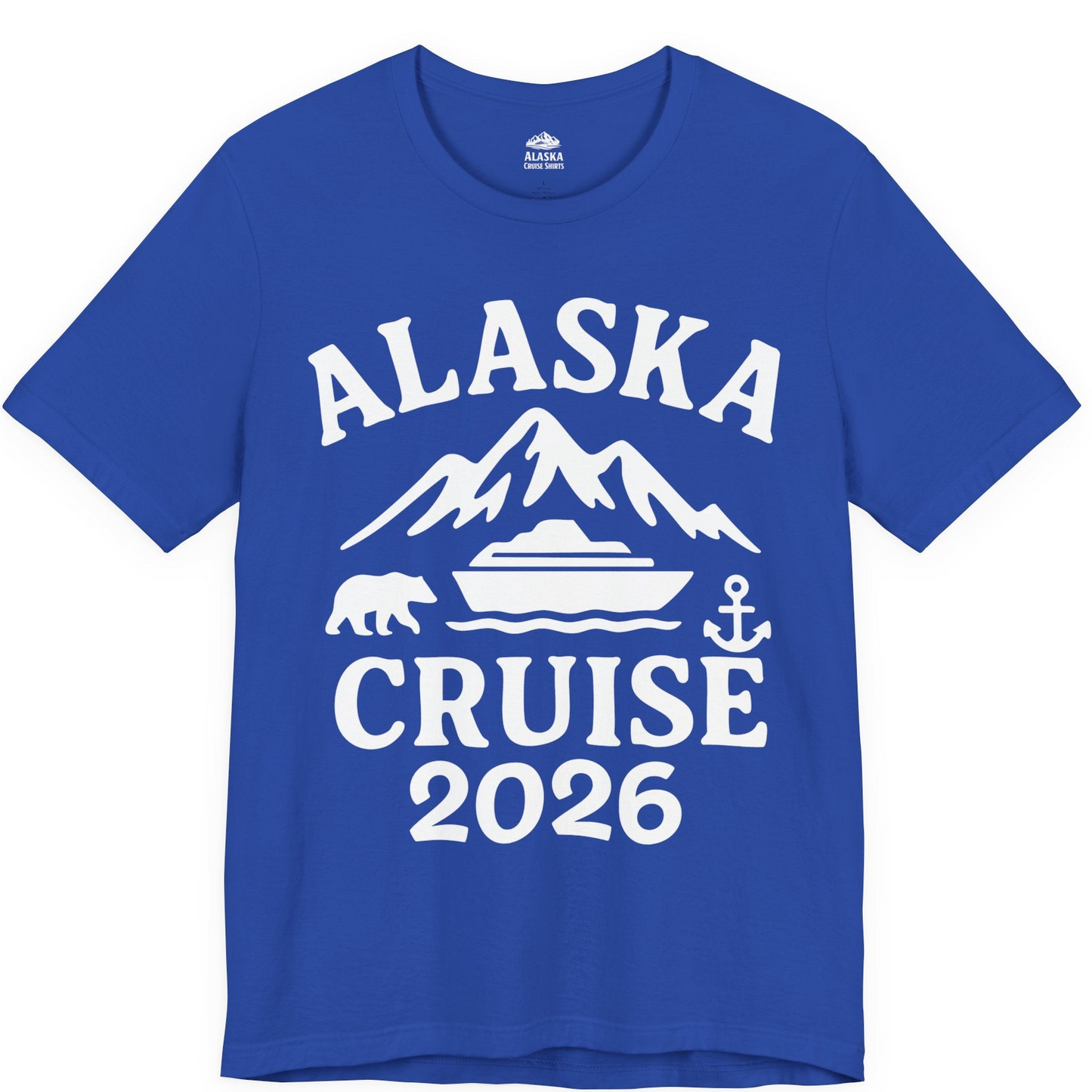 Alaska Cruise 2026 Shirt Premium T-Shirt – True Royal – Alaska Cruise Shirts