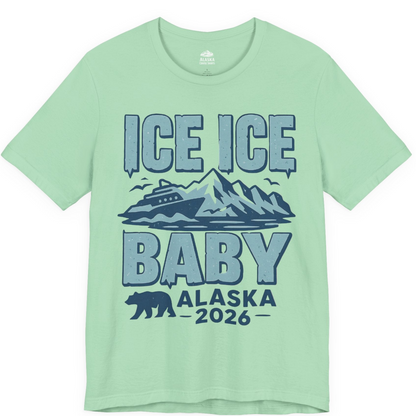 Ice Ice Baby Alaska Cruise Shirt Premium T-Shirt – Mint – Alaska Cruise Shirts