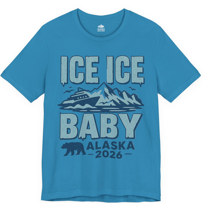 Ice Ice Baby Alaska Cruise Shirt Premium T-Shirt – Aqua – Alaska Cruise Shirts