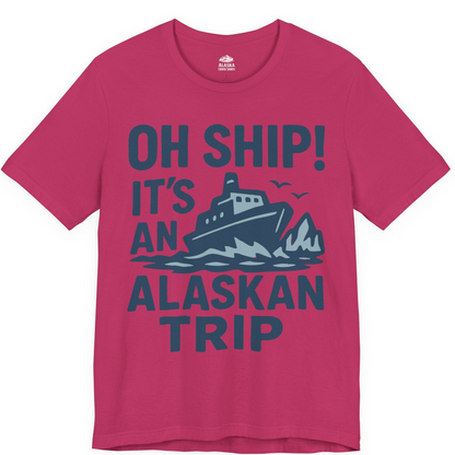Oh Ship It’s an Alaskan Trip Funny Alaska Cruise Shirt — Premium Tee Premium T-Shirt – Berry – Alaska Cruise Shirts