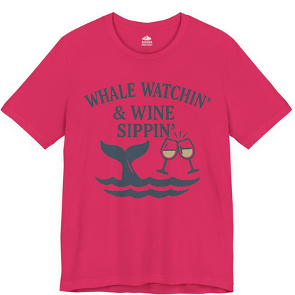 Whale Watching and Wine Sippin Shirt Premium T-Shirt – Fuchsia – Alaska Cruise Shirts
