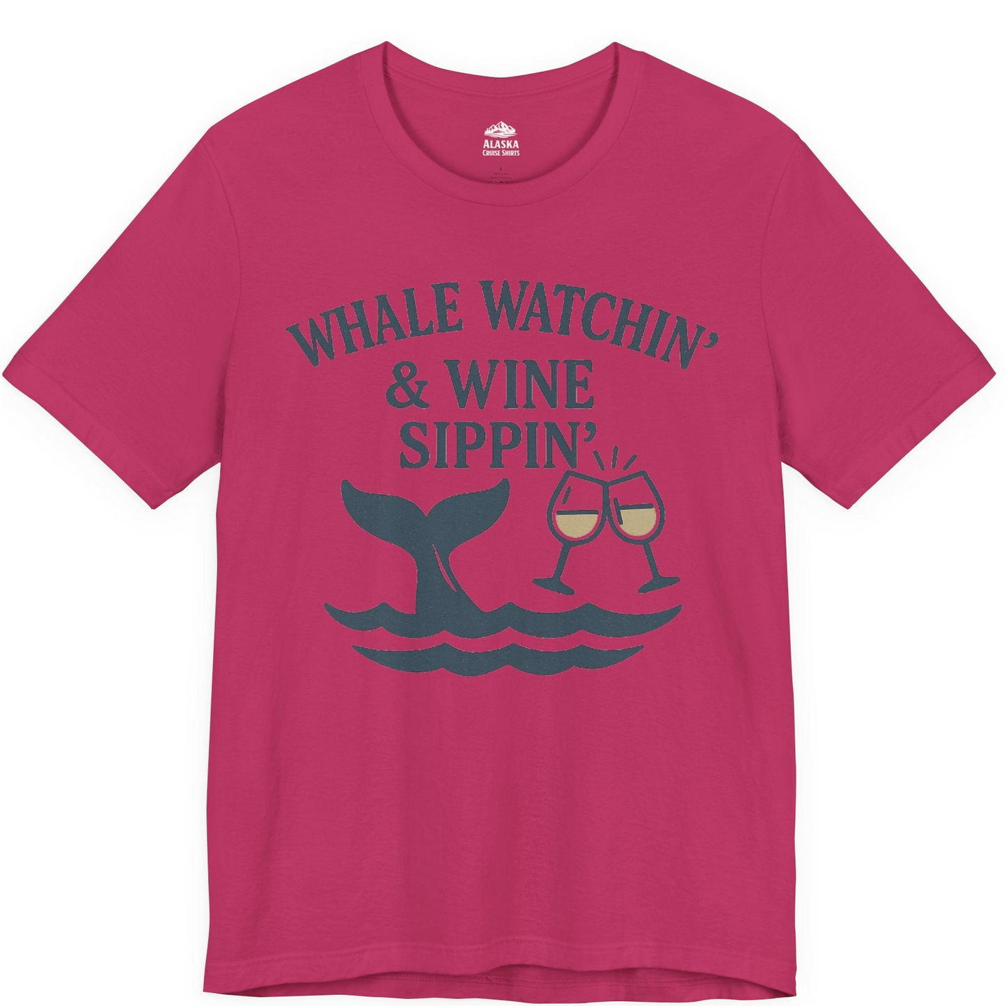 Whale Watching and Wine Sippin Shirt Premium T-Shirt – Berry – Alaska Cruise Shirts