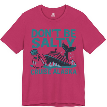 Don’t Be Salty Alaska Cruise Shirt Whale Pun Funny Vacation Tee — Premium Tee Premium T-Shirt – Berry – Alaska Cruise Shirts
