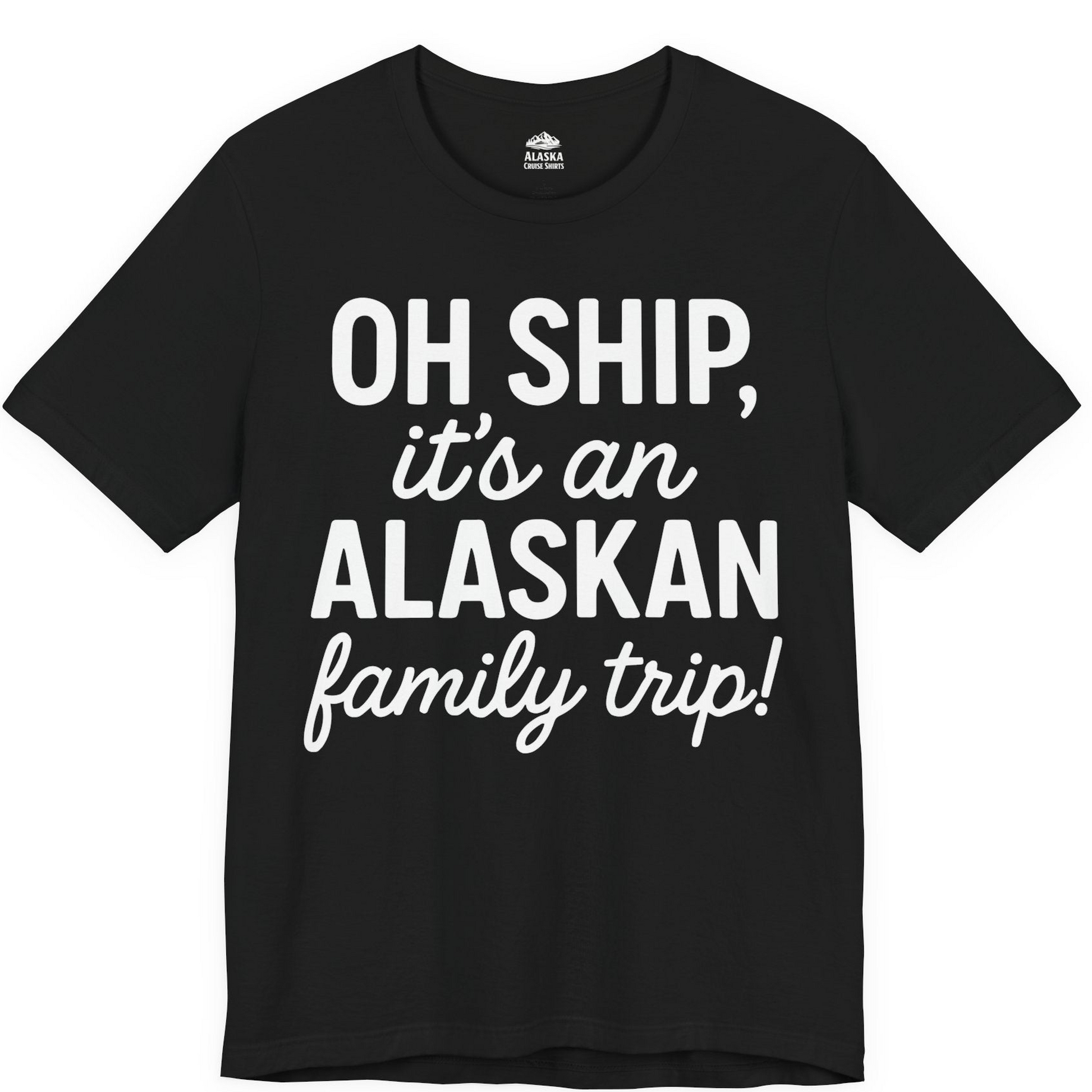 Funny Alaska Family Cruise Trip Statement Vacation Shirt — Premium Tee Premium T-Shirt – Black – Alaska Cruise Shirts