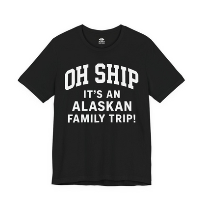 Funny Alaska Family Cruise Shirt Oh Ship Family Vacation Tee — Premium Tee Premium T-Shirt – Black – Alaska Cruise Shirts