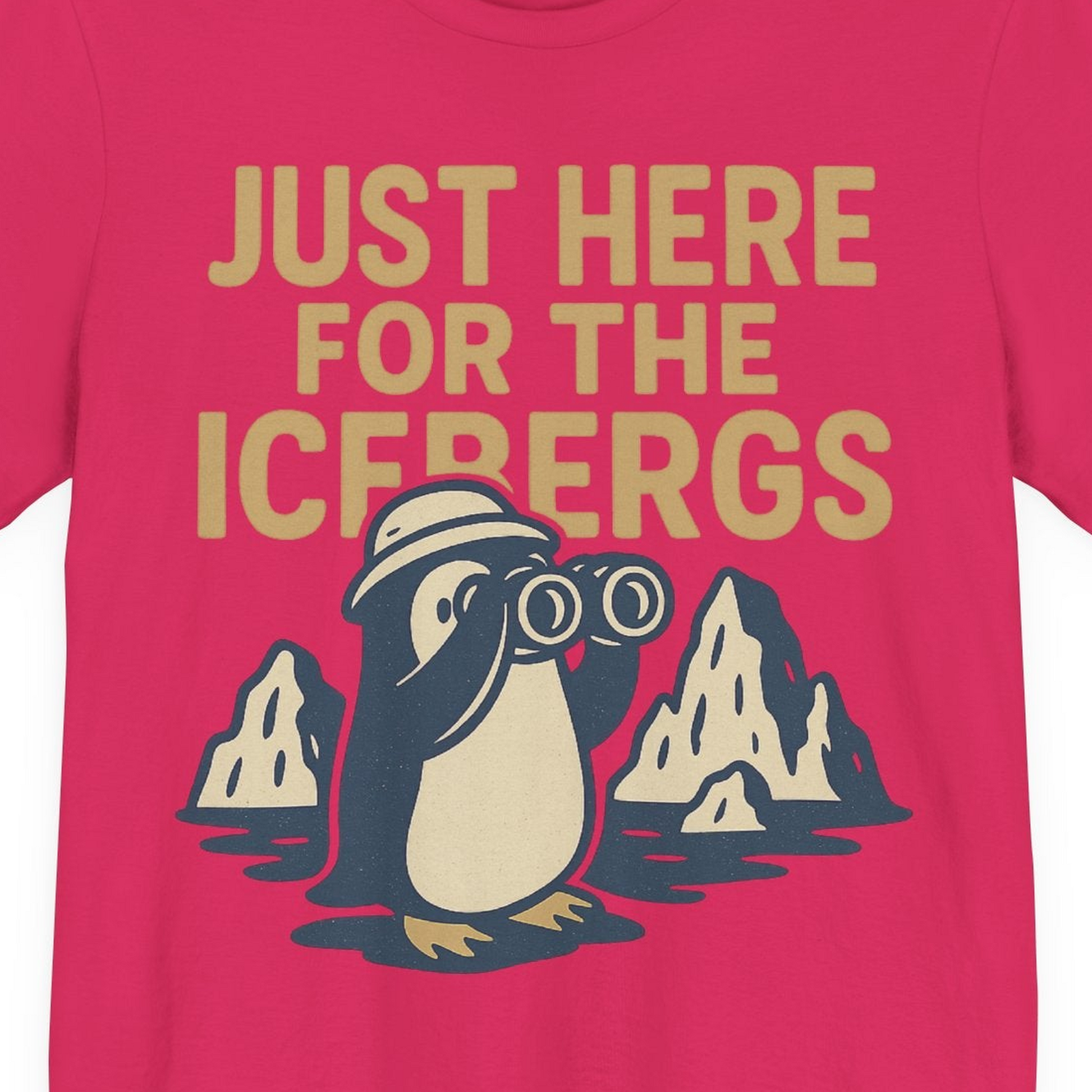 Just Here For The Icebergs Penguin Shirt Premium T-Shirt – Fuchsia – Alaska Cruise Shirts Close Up