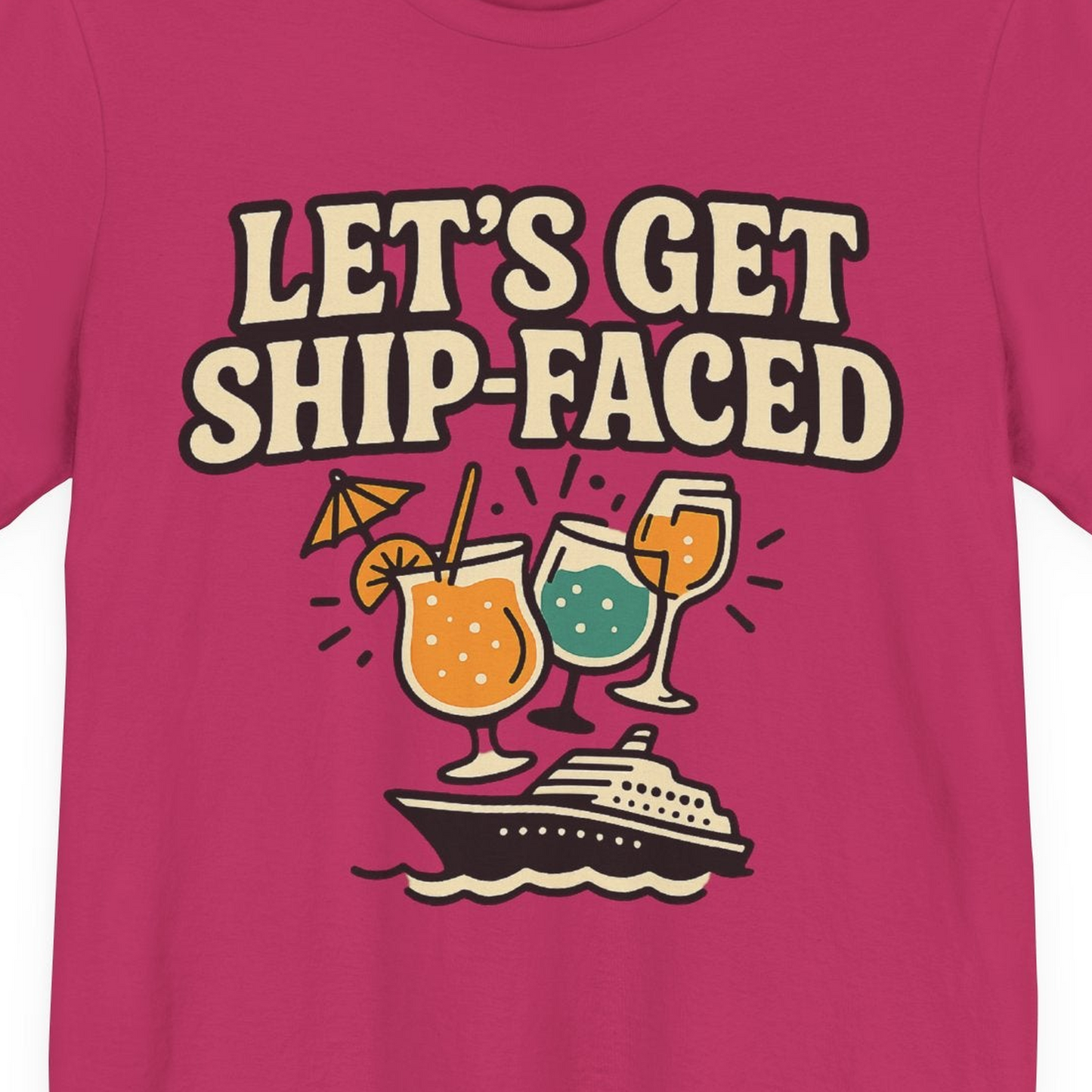Lets Get Ship Faced Shirt Premium T-Shirt – Berry – Alaska Cruise Shirts Close Up