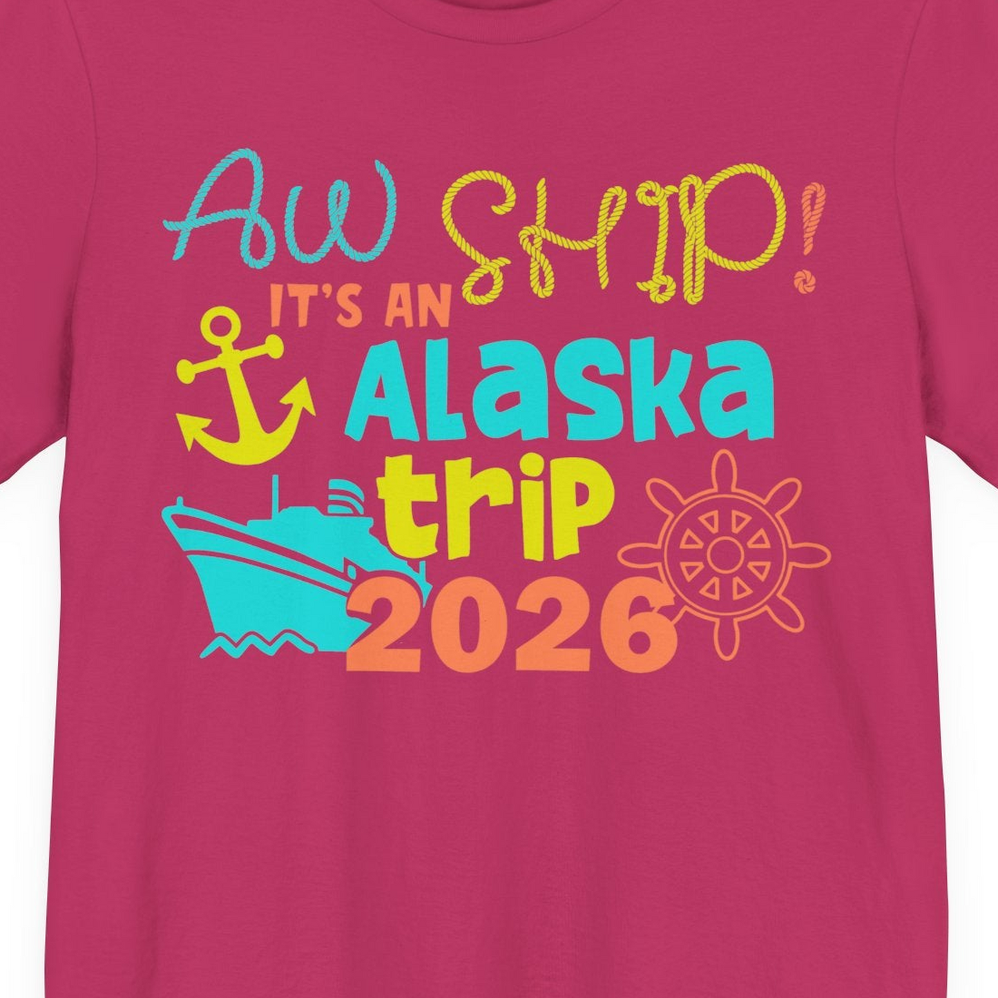 Alaska Trip 2026 Shirt Fun Nautical Cruise Family Group Matching Tee — Premium Tee Premium T-Shirt – Berry – Alaska Cruise Shirts Close Up