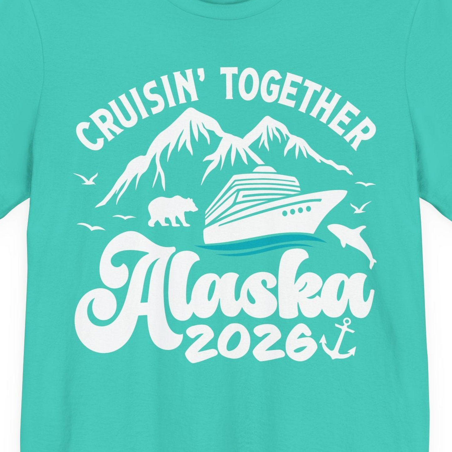 Alaska Cruise Adventure Shirt Premium T-Shirt – Teal – Alaska Cruise Shirts Close Up