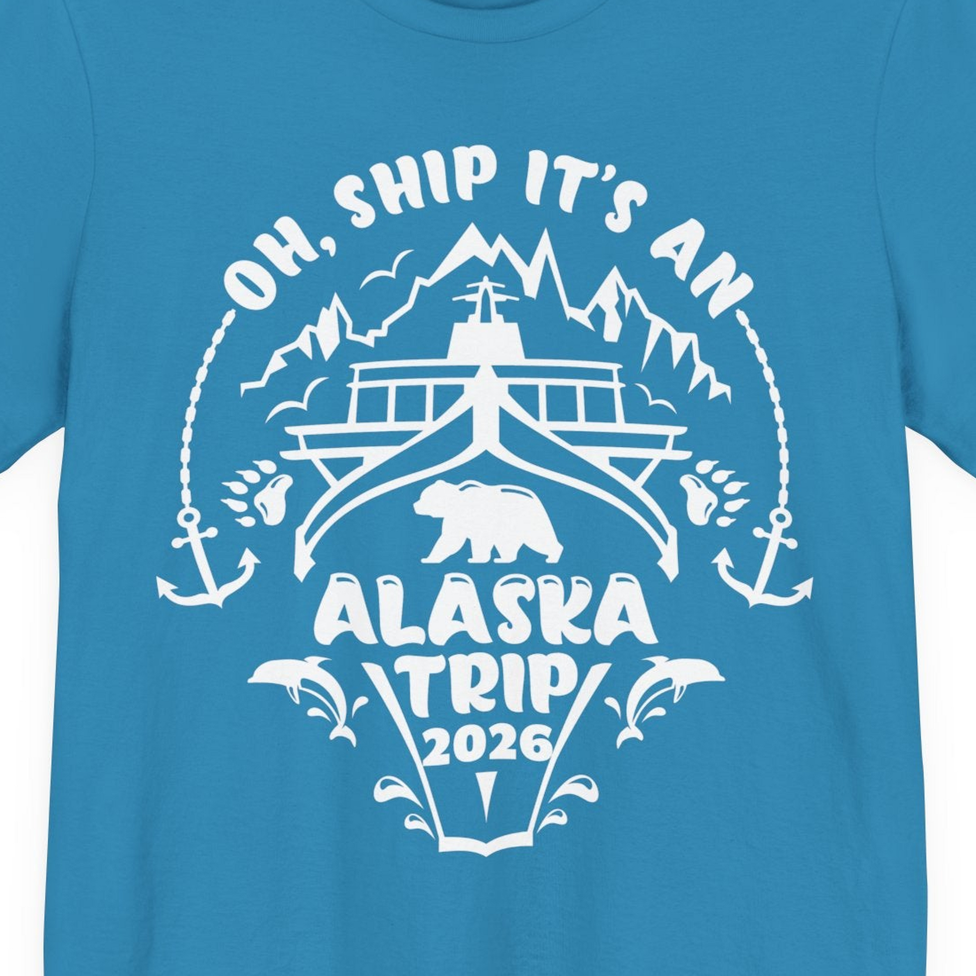 Oh Ship It’s an Alaska Trip 2026 Cruise and Wildlife Shirt — Premium Tee Premium T-Shirt – Aqua – Alaska Cruise Shirts Close Up