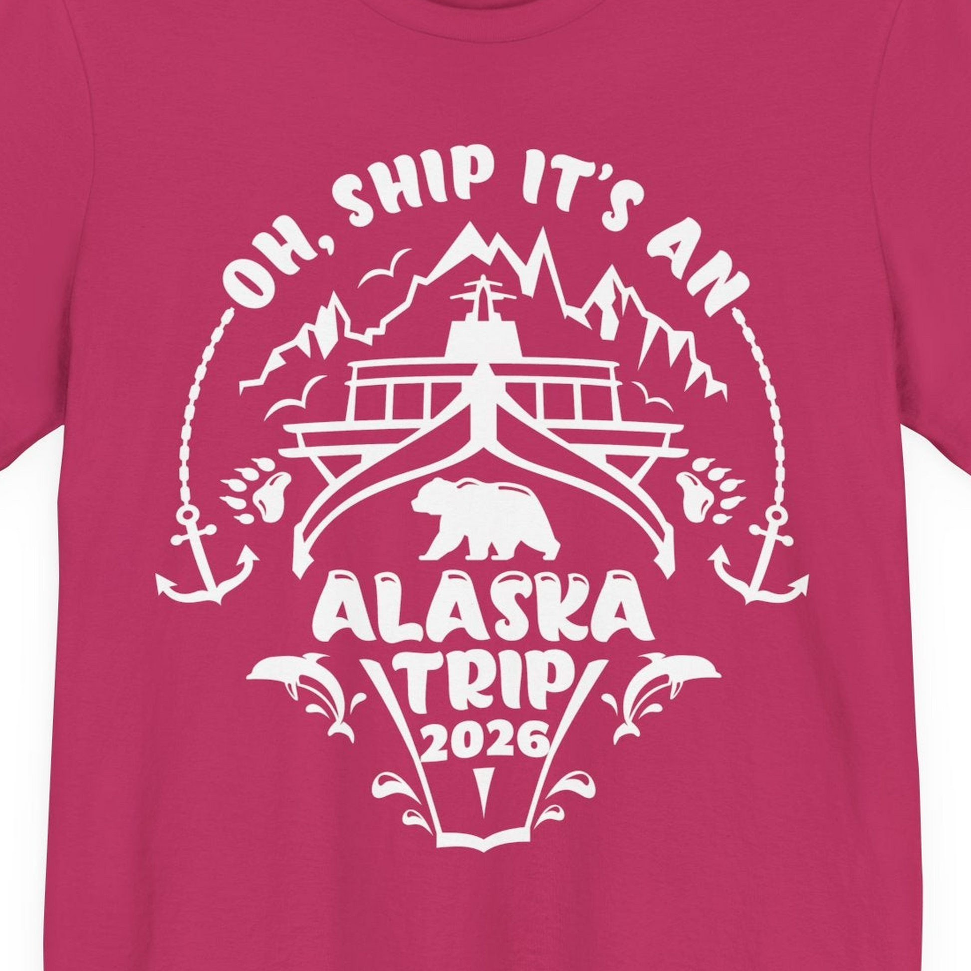 Oh Ship It’s an Alaska Trip 2026 Cruise and Wildlife Shirt — Premium Tee Premium T-Shirt – Berry – Alaska Cruise Shirts Close Up
