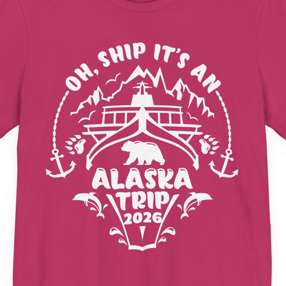 Oh Ship It’s an Alaska Trip 2026 Cruise and Wildlife Shirt — Premium Tee Premium T-Shirt – Berry – Alaska Cruise Shirts Close Up