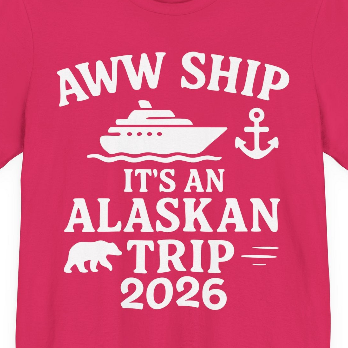 Alaska Cruise Shirt Premium T-Shirt – Fuchsia – Alaska Cruise Shirts Close Up