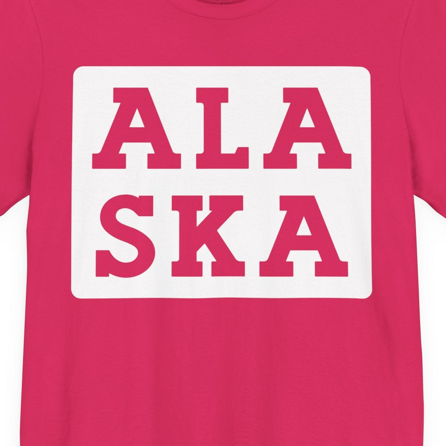 Bold Alaska Block Text Shirt Premium T-Shirt – Fuchsia – Alaska Cruise Shirts Close Up