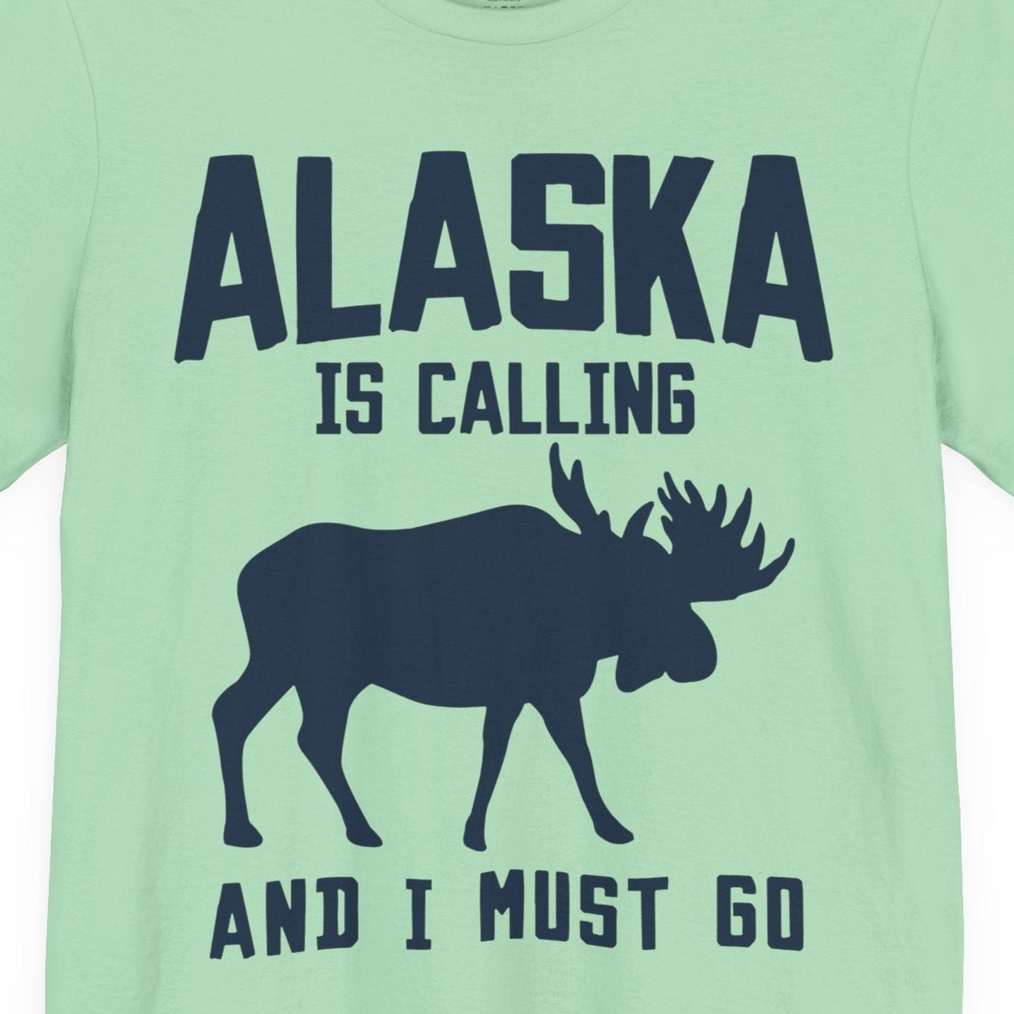 Alaska Is Calling Moose Silhouette Shirt Premium T-Shirt – Mint – Alaska Cruise Shirts Close Up