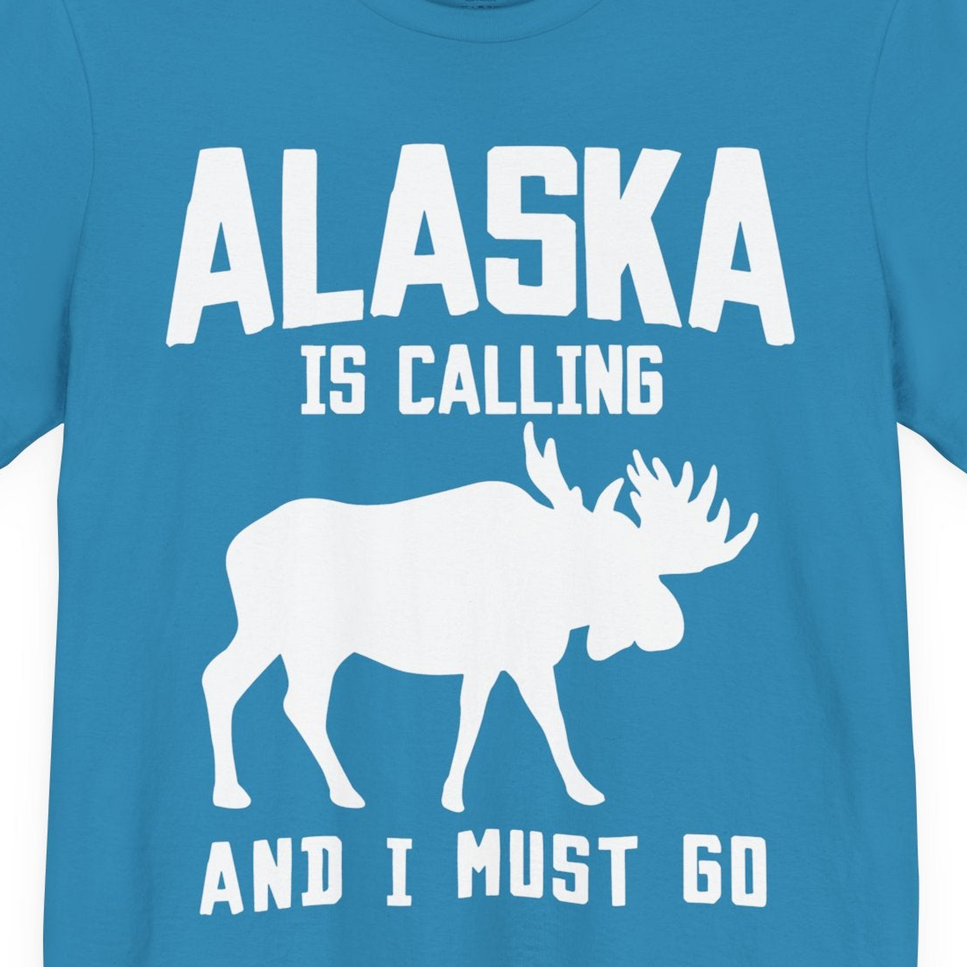 Alaska Is Calling Moose Silhouette Shirt Premium T-Shirt – Aqua – Alaska Cruise Shirts Close Up