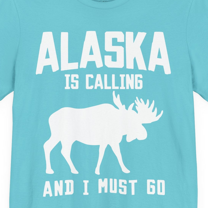 Alaska Is Calling Moose Silhouette Shirt Premium T-Shirt – Turquoise – Alaska Cruise Shirts Close Up