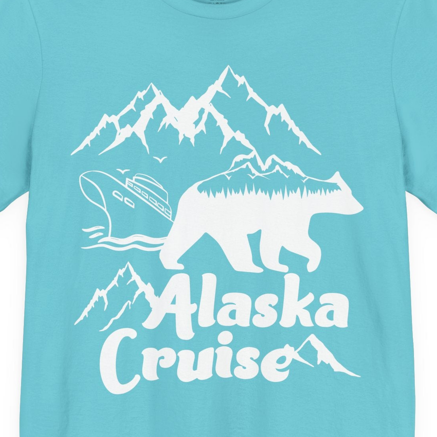 Alaska Cruise Shirt Premium T-Shirt – Turquoise – Alaska Cruise Shirts Close Up