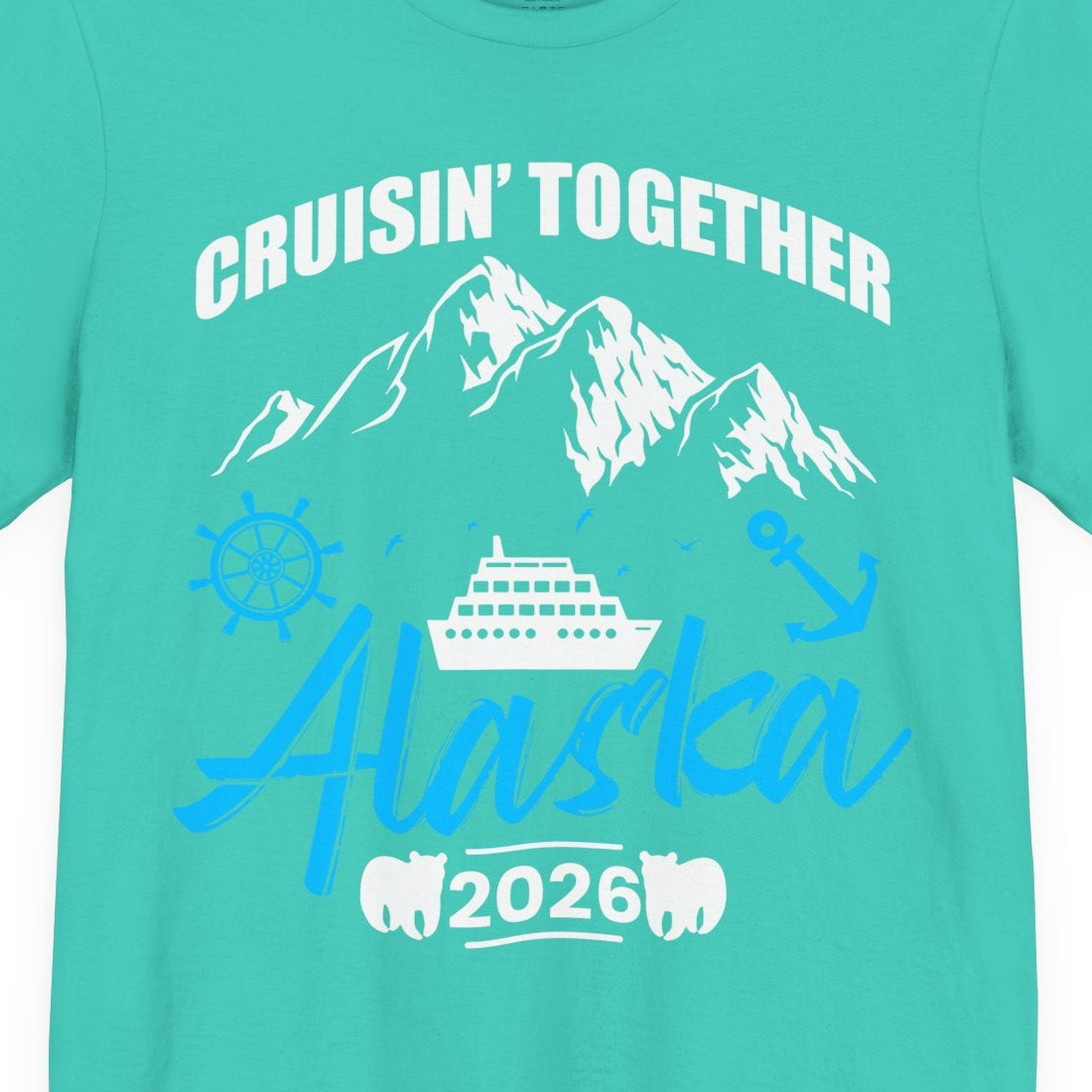 Alaska Cruise Group Adventure Shirt Premium T-Shirt – Teal – Alaska Cruise Shirts Close Up